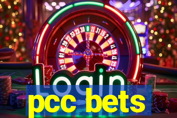 pcc bets